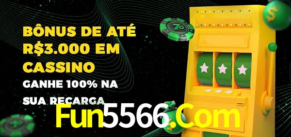 Fun5566.Com melhor bônus de depósito